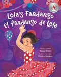 Cover: Lola's Fandango (Bilingual Spanish & English) - Barefoot Books, Incorporated