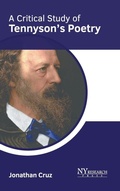 Cover: A Critical Study of Tennyson's Poetry - NY Research Press