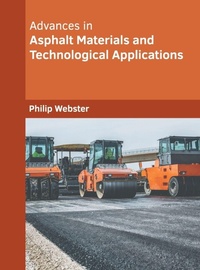 Enlarge image Cover: Advances in Asphalt Materials and Technological Applications - Willford Press