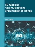 Cover: 5g Wireless Communications and Internet of Things - Willford Press