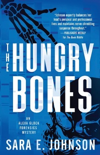 Enlarge image Cover: The Hungry Bones - Poisoned Pen Press