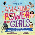 Cover: The Amazing Power of Girls - Sourcebooks Explore