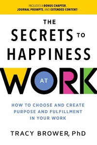 Enlarge image Cover: The Secrets to Happiness at Work - Simple Truths, LLC