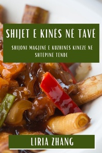 Abbildung von: Shijet e Kines ne Tave - Liria Zhang