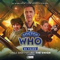 Cover: Doctor Who: Once and Future: The Union - Big Finish Productions Ltd