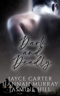 Enlarge image Cover: Dark and Deadly - Entwined Publishing