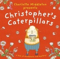 Cover: Christopher's Caterpillars - Graffeg Limited