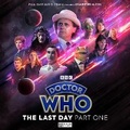 Cover: Doctor Who: The Seventh Doctor Adventures: The Last Day 1 - Big Finish Productions Ltd