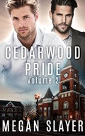 Cover: Cedarwood Pride: Part Two - Entwined Publishing