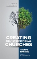 Cover: Creating Transformational Churches - Amazon Publishing Agency