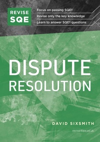 Abbildung von: Revise SQE Dispute Resolution - Fink Publishing Ltd