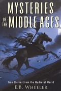 Cover: Mysteries of the Middle Ages - Rowan Ridge Press