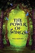 Cover: The Power of Wings - Milla Lorimer