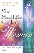 Cover: She Shall Be Called Woman, Volume 2 - Illumination Publishers Intl.
