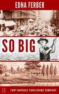 Cover: So Big - Unabridged - Ft. Raphael Publishing Company