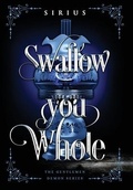 Cover: Swallow You Whole - Curious Corvid Publishing