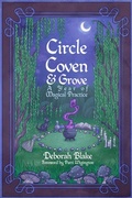 Cover: Circle, Coven, & Grove - Crossed Crow Books