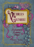 Cover: A Victorian Grimoire - Crossed Crow Books