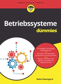 Abbildung von: Betriebssysteme für Dummies - Wiley-VCH