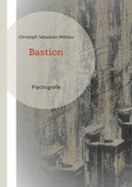Cover: Bastion - Books on Demand