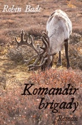 Cover: Komandir brigady - epubli