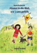 Cover: Hinaus in die Welt, wie`s uns gef&auml;llt - Books on Demand
