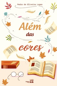 Abbildung von: Alem das cores - Paginas Editora