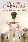 Cover: Las lagrimas de Isis / Isis' Tears - B de Bolsillo