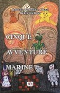Cover: Cinque avventure marine - Eee - Edizioni Tripla E