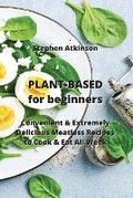 Cover: PLANT-BASED for beginners - Stephen Atkinson