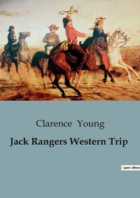 Abbildung von: Jack Rangers Western Trip - Culturea