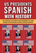 Cover: US Presidents - Spanish with History - Mike Lang