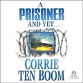 Cover: A Prisoner and Yet... - Christianaudio
