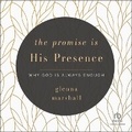 Cover: The Promise Is His Presence - Christianaudio