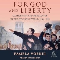 Enlarge image Cover: For God and Liberty - Tantor Audio