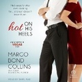 Cover: Hot on His Heels - Tantor Audio