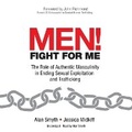 Cover: Men! Fight for Me - Waterside Productions, Inc.