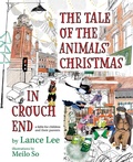 Cover: The Tale Of The Animals' Christmas In Crouch End - Lance Lee