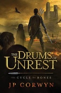 Cover: The Drums of Unrest - 4 Horsemen Publications