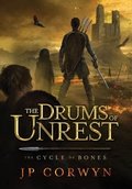 Cover: The Drums of Unrest - 4 Horsemen Publications