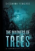 Cover: The Madness of Trees - 4 Horsemen Publications, Inc.