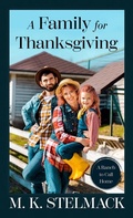 Cover: A Family for Thanksgiving - Thorndike Press Large Print