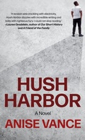 Cover: Hush Harbor - Thorndike Press a Part of Gale a Cengage Company