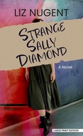Cover: Strange Sally Diamond - Thorndike Press a Part of Gale a Cengage Company