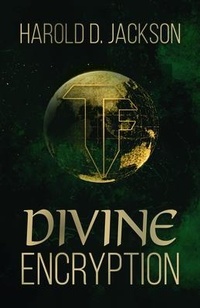 Enlarge image Cover: Divine Encryption - Trilogy Christian Publishing
