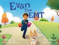 Cover: Evan the EMT - Alexa Fitzpatrick