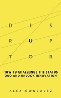Cover: Disruptor - Ripples Media llc