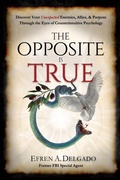 Cover: The Opposite is True - Ad Hoc Publishing