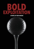 Cover: Bold Exploitation - Unified Global Press