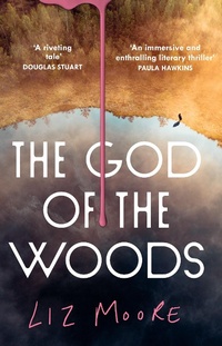 Abbildung von: The God of the Woods - The Borough Press